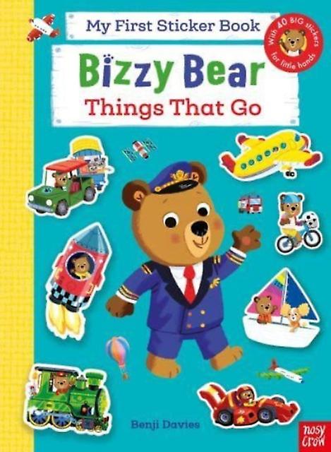 Bizzy Bear My First Sticker Book Things That Go Paperback