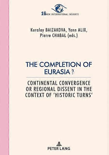 The Completion Of Eurasia Paperback Book