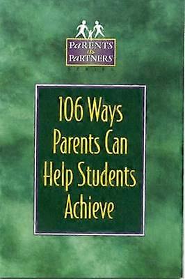 106 Ways Parents Can Help Students Achieve