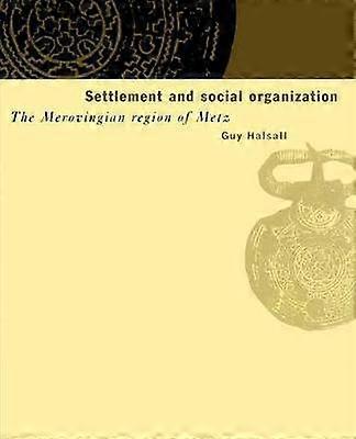 Bosättning och social organisation