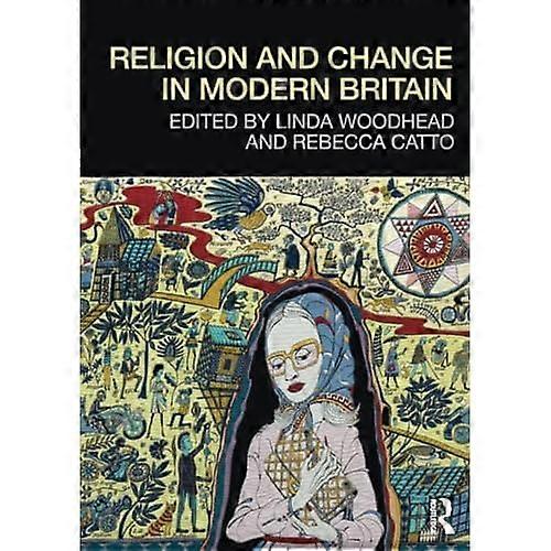 Religion and Change in Modern Britain
