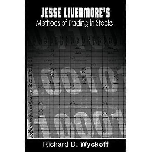 Jesse Livermore Methoden des Handels mit Aktien
