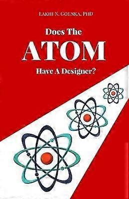 Does the Atom have a Designer?