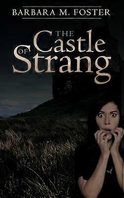 Het kasteel van Strang