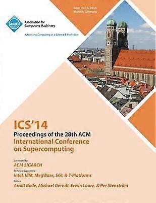 ICS 14 28th International Conference on Supercomputing