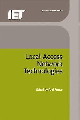Local Access Network Technologies