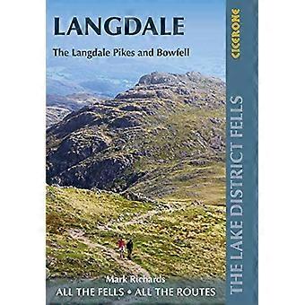 Walking the Lake District Fells Langdale The Langdale Pikes and Bowfell