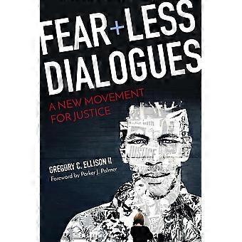 Fearless Dialogues - Gregory C. Ellison - Paperback - en Book