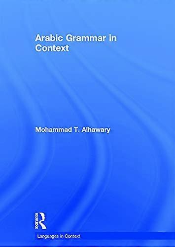 Arabic Grammar in Context