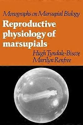 Reproductive Physiology of Marsupials