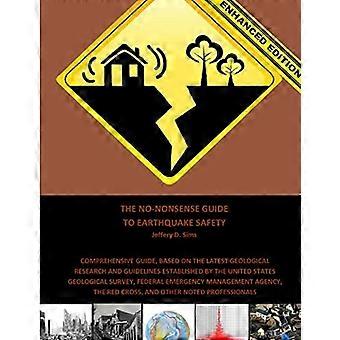 The No-Nonsense Guide to Earthquake Safety (Enhanced Edition)