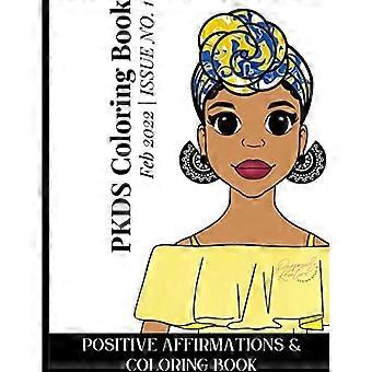 Affirmations positives et livre de coloriage PKDS