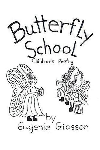 Butterfly School: Poesi för barn