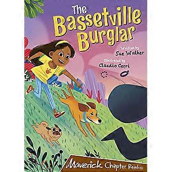 Innbruddstyven i Bassetville: (Brun kapittelleser) (Maverick kapittellesere)