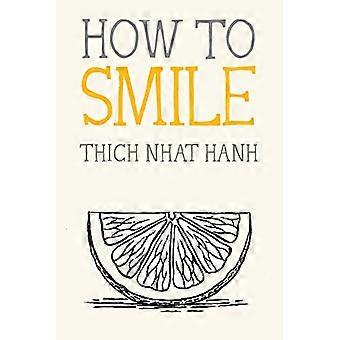 Hur man ler (Mindfulness Essentials)