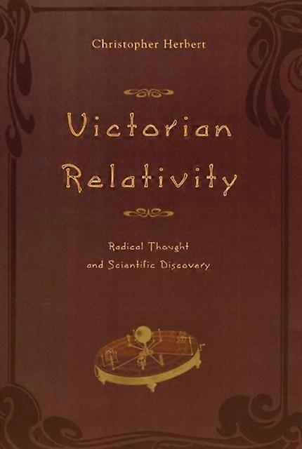 Victorian Relativity - Christopher Herbert