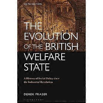 A Evolução do Estado de Bem-Estar Social Britânico: Uma História da Política Social desde o Século XX - Derek Fraser