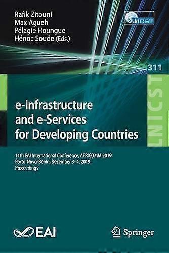 E-infrastructure And E-services For Developing Countries 11th Eai International - Springer Nature B.V - Paperback - en Book