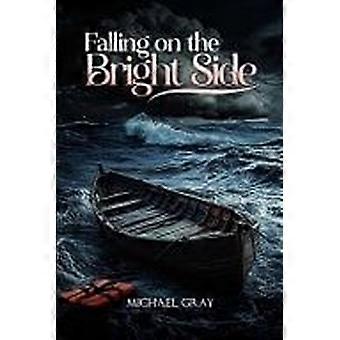 Falling on the bright side