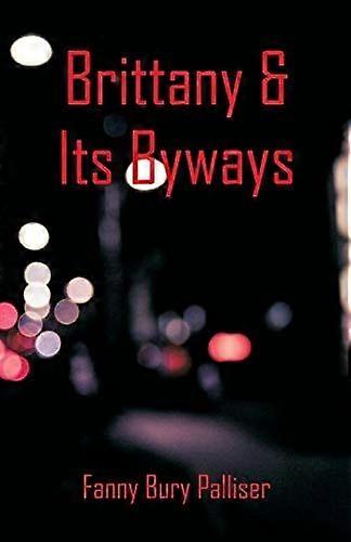 Brittany its byways