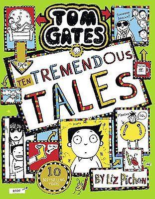 Tom Gates 18: Dix contes formidables (PB)