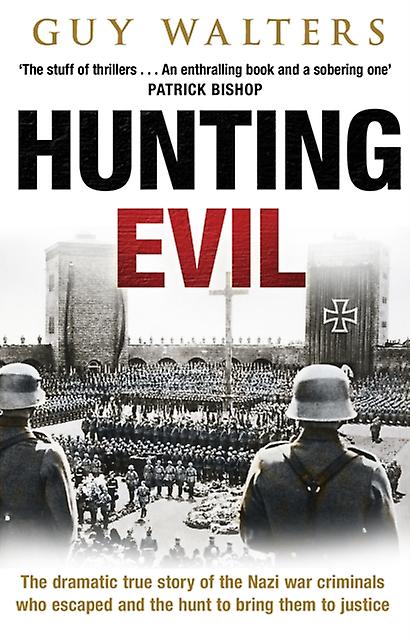 Hunting Evil by Guy Walters Paperback Book