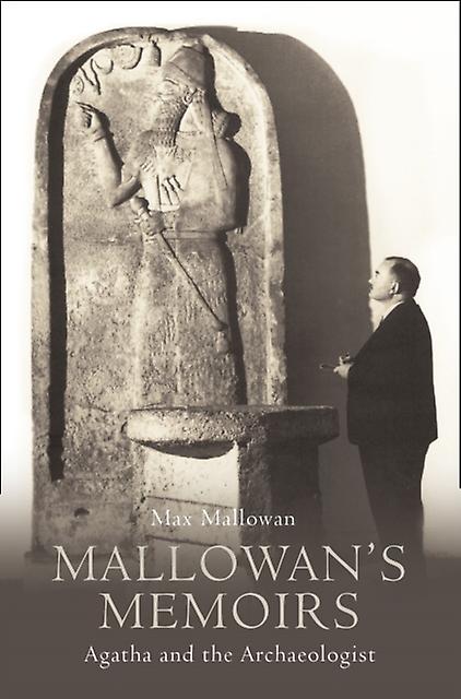 Mallowans Memoirs by Max Mallowan Paperback