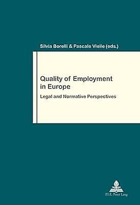 Quality Of Employment In Europe Paperback