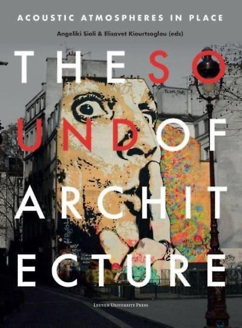 The Sound Of Architecture Paperback
