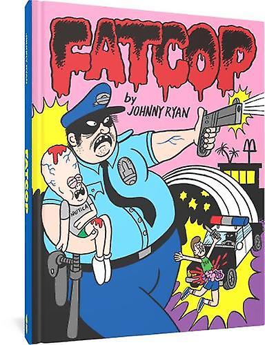 Fatcop - Johnny Ryan