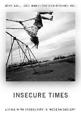 Insecure Times