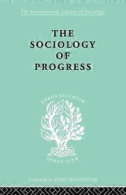 The Sociology of Progress