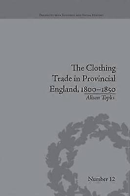 El comercio de ropa en la Inglaterra provincial 1800-1850