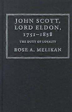 John Scott Lord Eldon 1751-1838