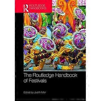 The Routledge Handbook of Festivals
