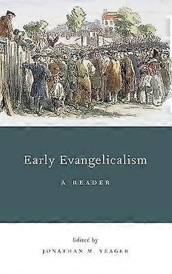 Früher Evangelikalismus