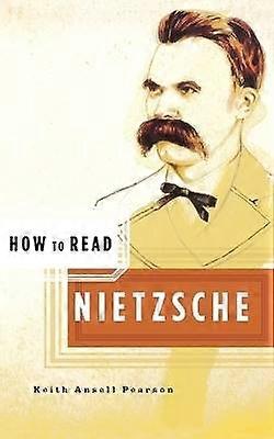 How to Read Nietzsche