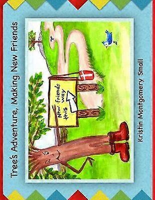 Tree's Adventure Making New Friends