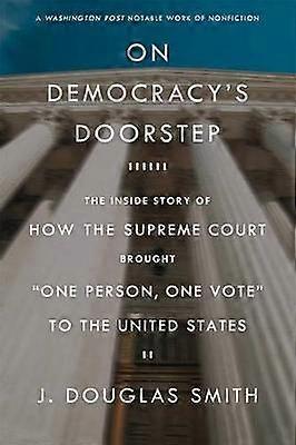 On Democracy's Doorstep