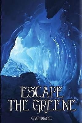 Escape The Greene - sequel to Beyond The Greene