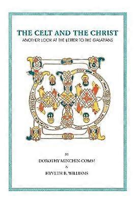 The Celt and the Christ