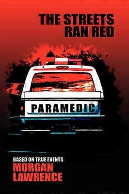 Les rues étaient rouges