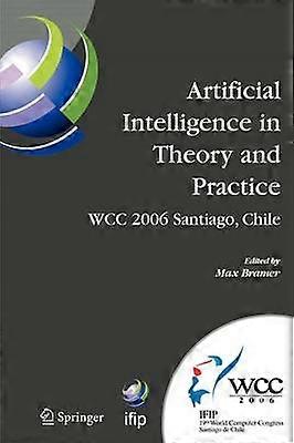 Artificial Intelligence in Theory and Practice