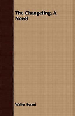The Changeling a Novel