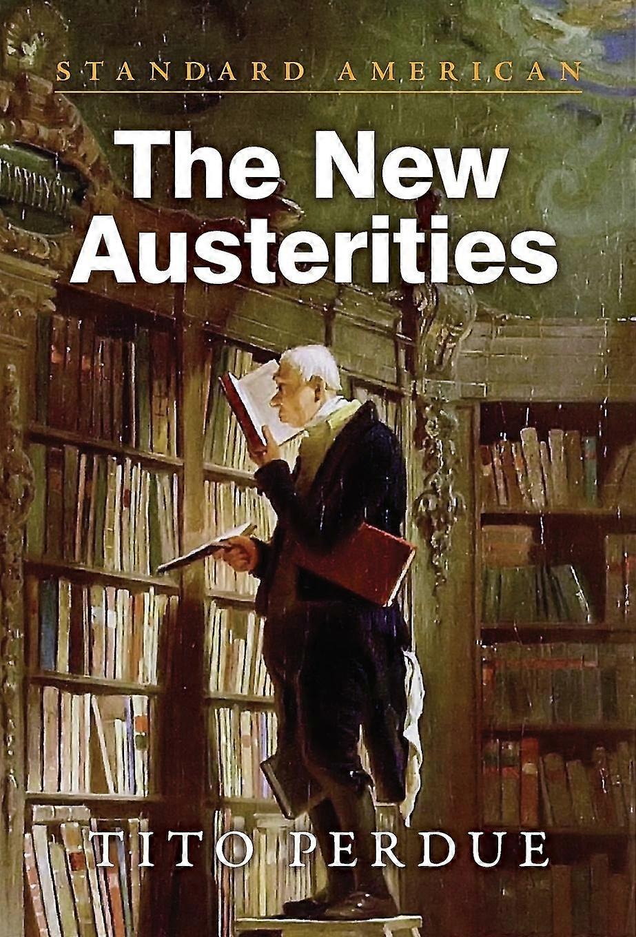 The Austerities - Tito Perdue