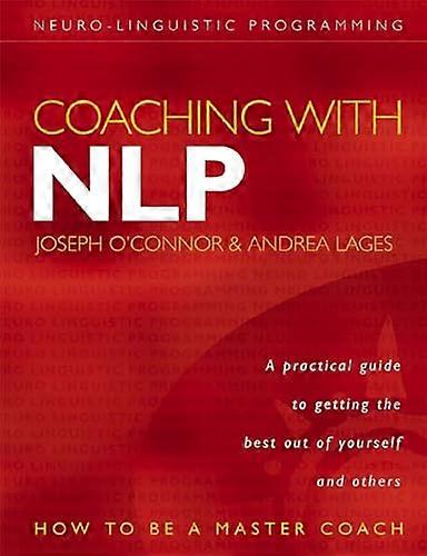 Coaching mit NLP: Wie man ein Meistercoach wird