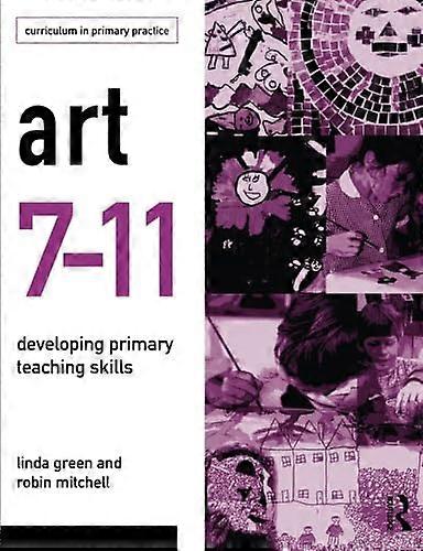 Art 7 11: Developing Primary Teaching Skills