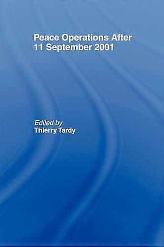Peace Operations After 11 September 2001