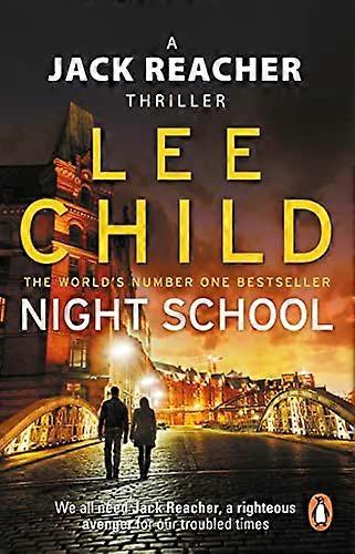 Night School: (Jack Reacher 21)