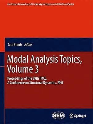 Modal Analysis Topics Volume 3